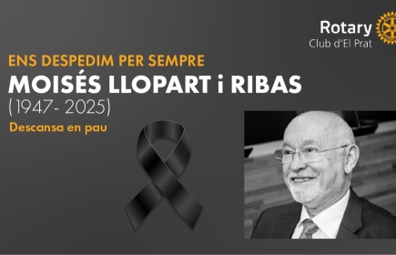 Es con una profunda tristeza que os informamos de la muerte de nuestro estimado socio de Rotary Club de El Prat y amigo.